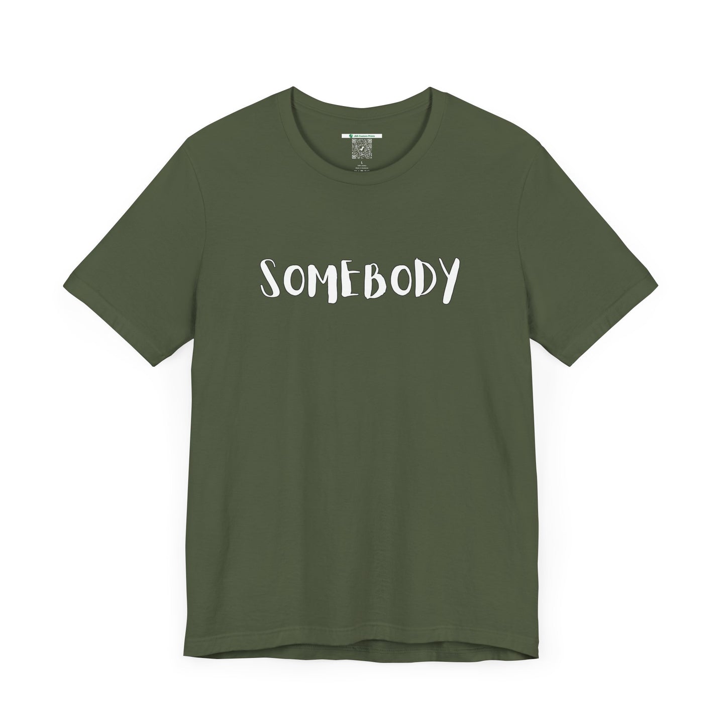 Matching Couple's Set -- "Somebody" (Adult Unisex Tee)