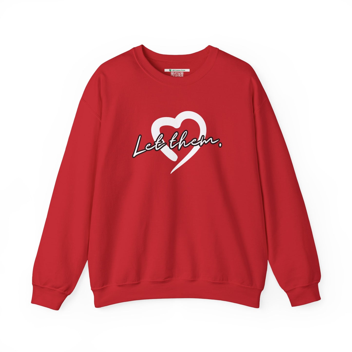 Let Them (Adult Unisex Crewneck Sweatshirt)