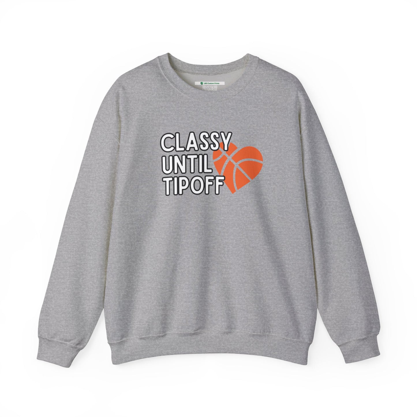 Classy Until Tipoff (Adult Unisex Crewneck Sweatshirt)