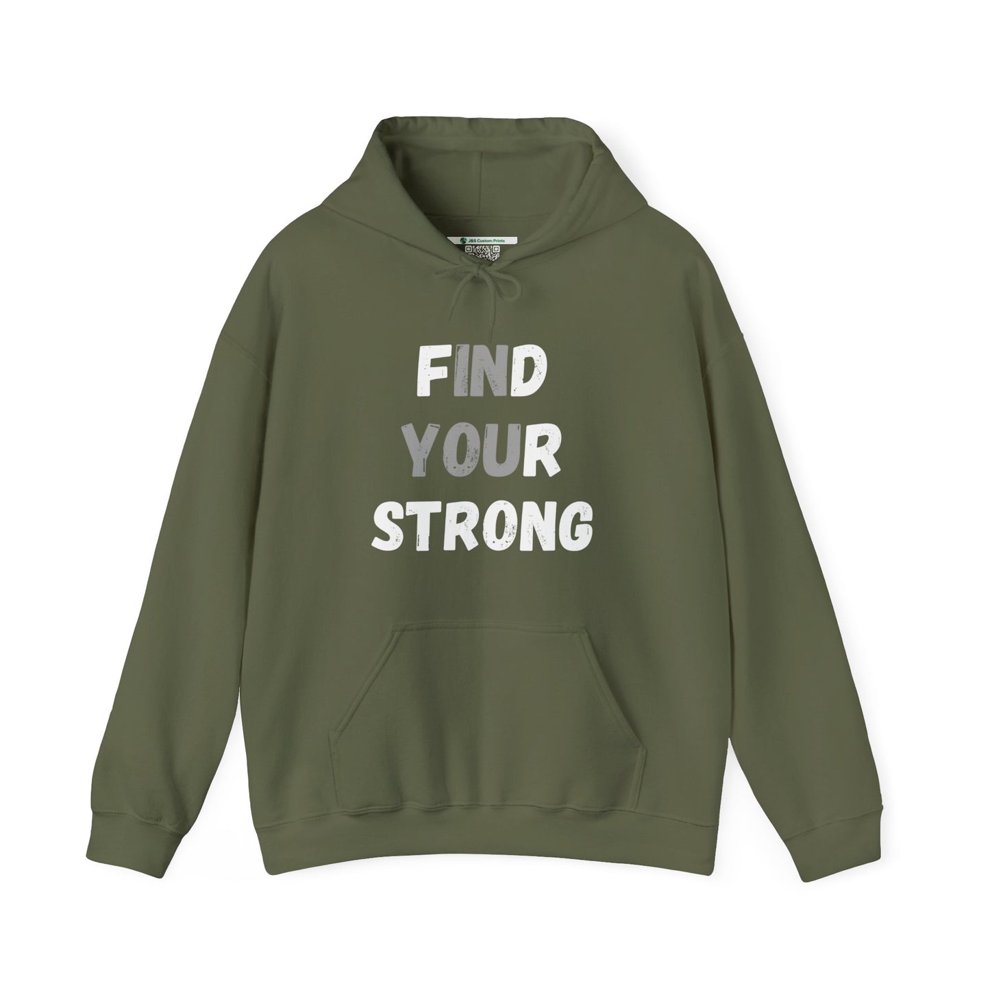 Find Your Strong -- "In You" Emphasis (Adult Unisex Hooded Sweatshirt)
