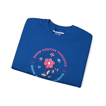 Grow Positive Thoughts Crewneck Sweatshirt - Unisex Heavy Blend