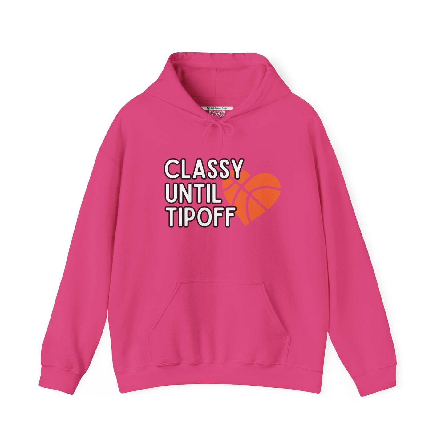 Classy Until Tipoff (Adult Unisex Hooded Sweatshirt)