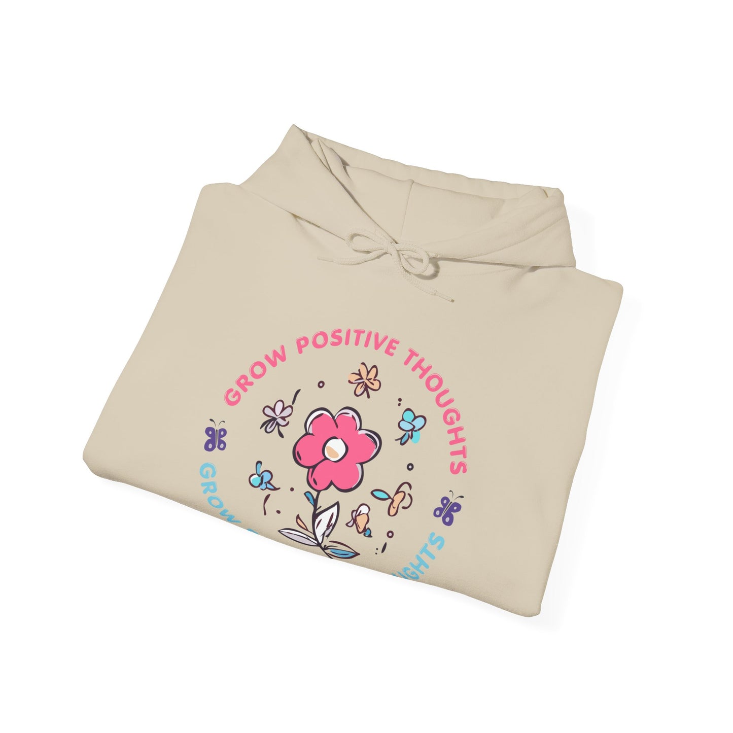 Grow Positive Thoughts (Adult Unisex Hooded Sweatshirt)