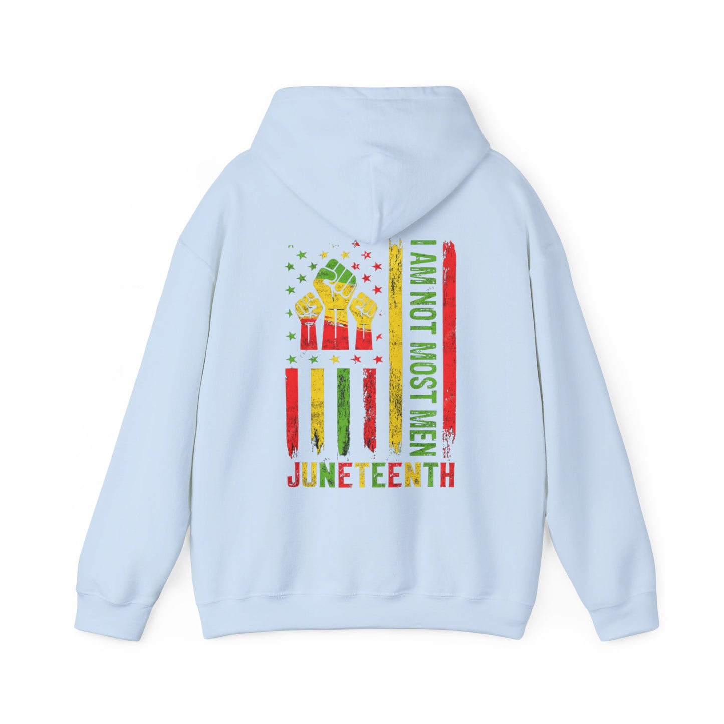 Juneteenth -- Not Most Men (Adult Unisex Hooded Sweatshirt)