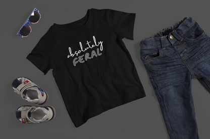 Absolutely Feral - J&S Custom Prints