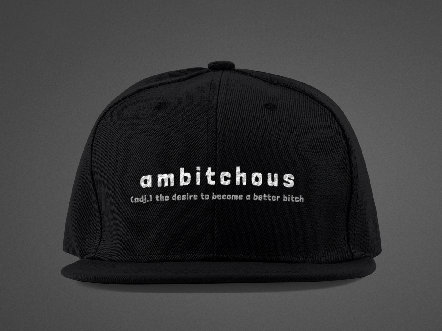 Ambitchous (DTF Printed Hat)