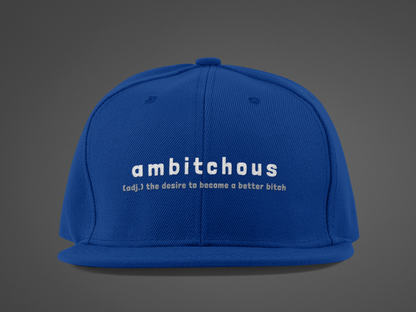 Ambitchous (DTF Printed Hat)