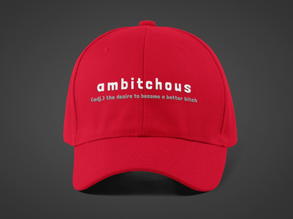 Ambitchous (DTF Printed Hat)