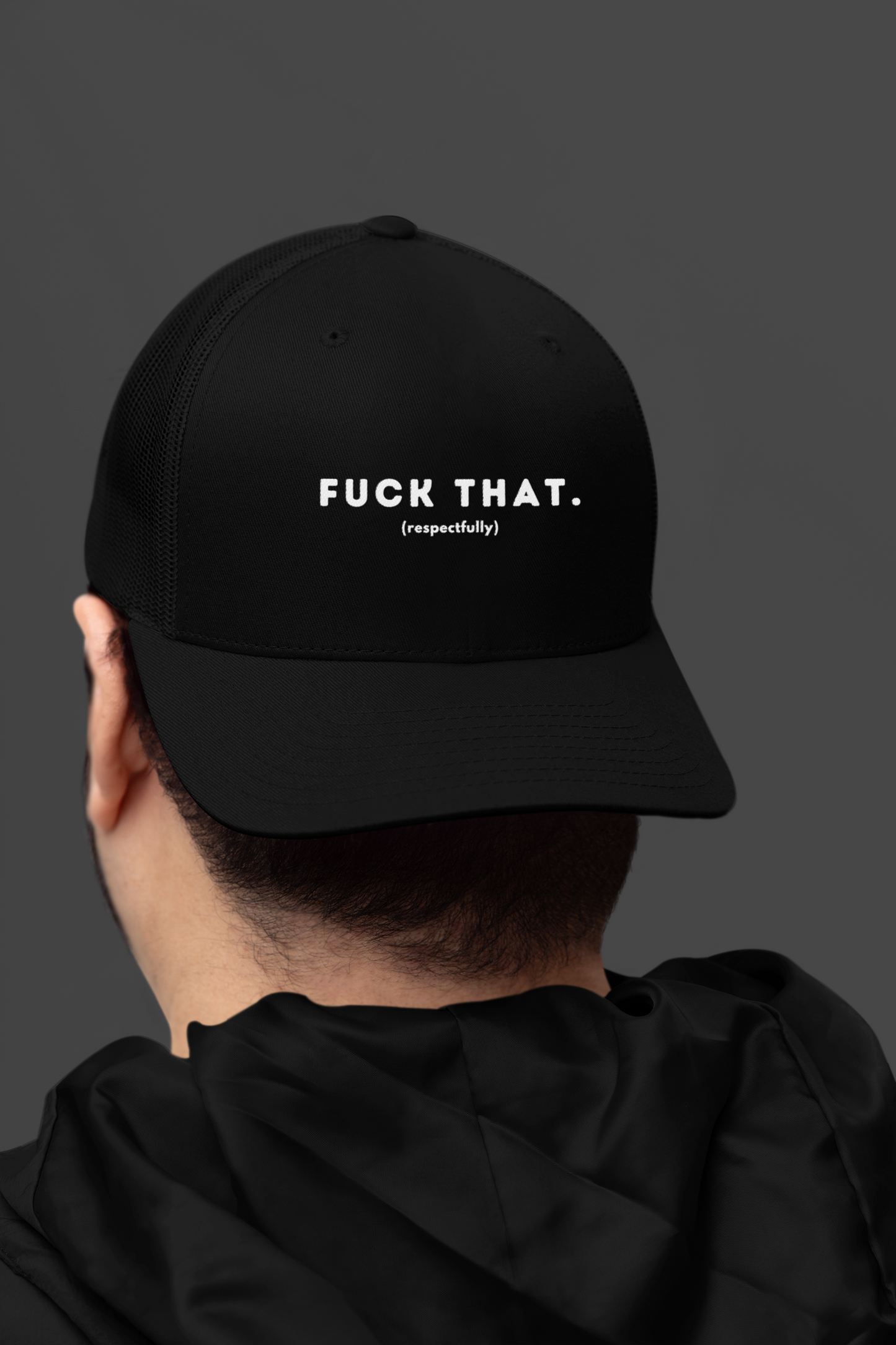 F*ck That (DTF Printed Hat)