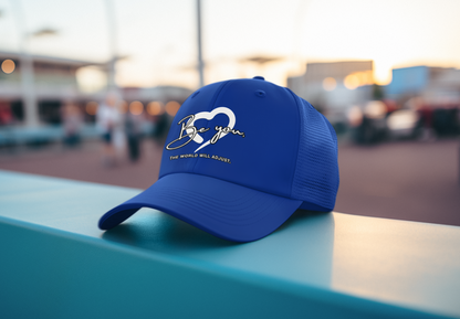 Be You (DTF Printed Hat)