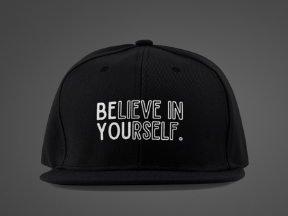 Believe In Yourself -- "Be You" Emphasis (DTF Printed Hat)