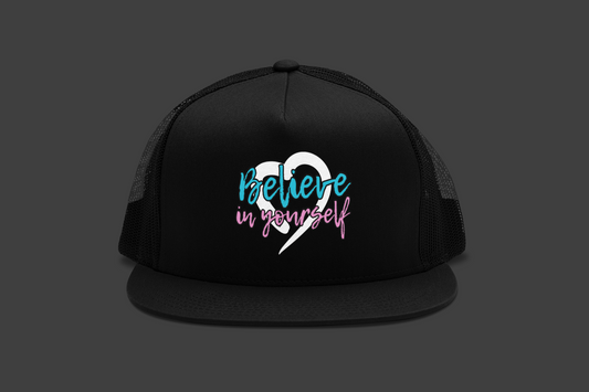 Believe In Yourself -- Blue/Pink Font (DTF Printed Hat)
