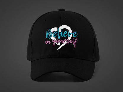 Believe In Yourself -- Blue/Pink Font (DTF Printed Hat)