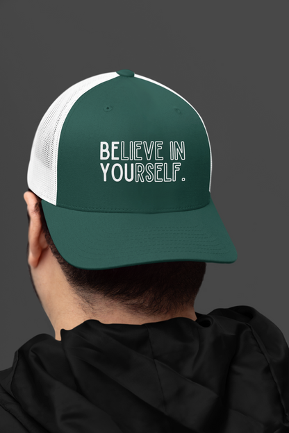 Believe In Yourself -- "Be You" Emphasis (DTF Printed Hat)