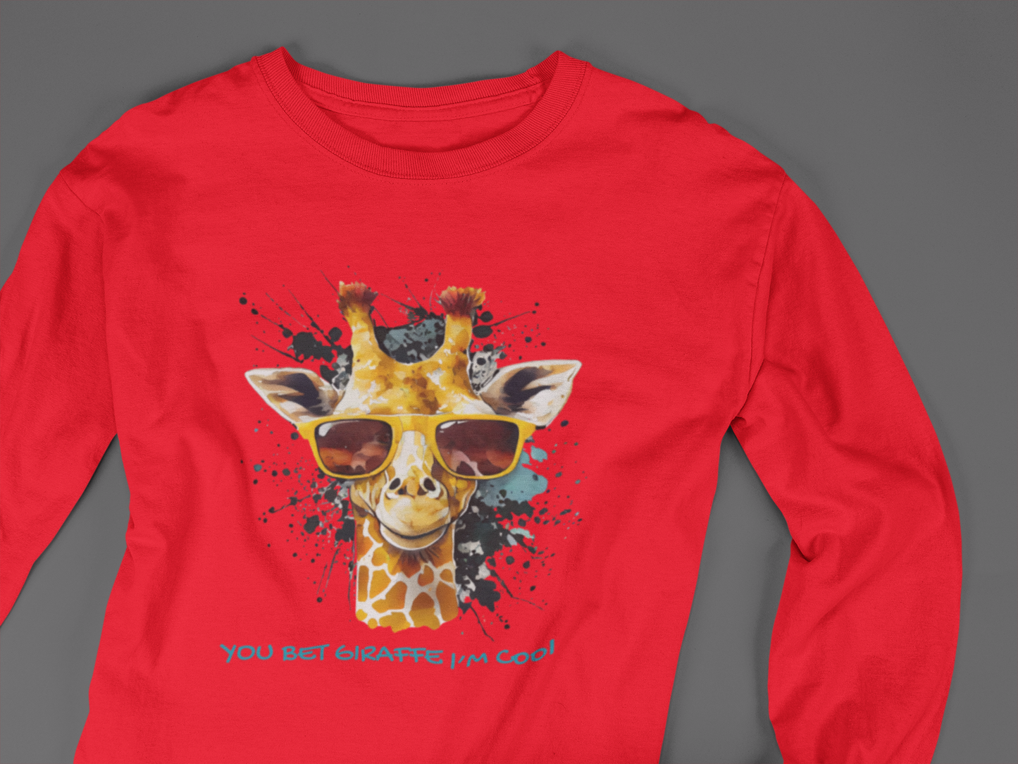 You Bet Giraffe I'm Cool - J&S Custom Prints