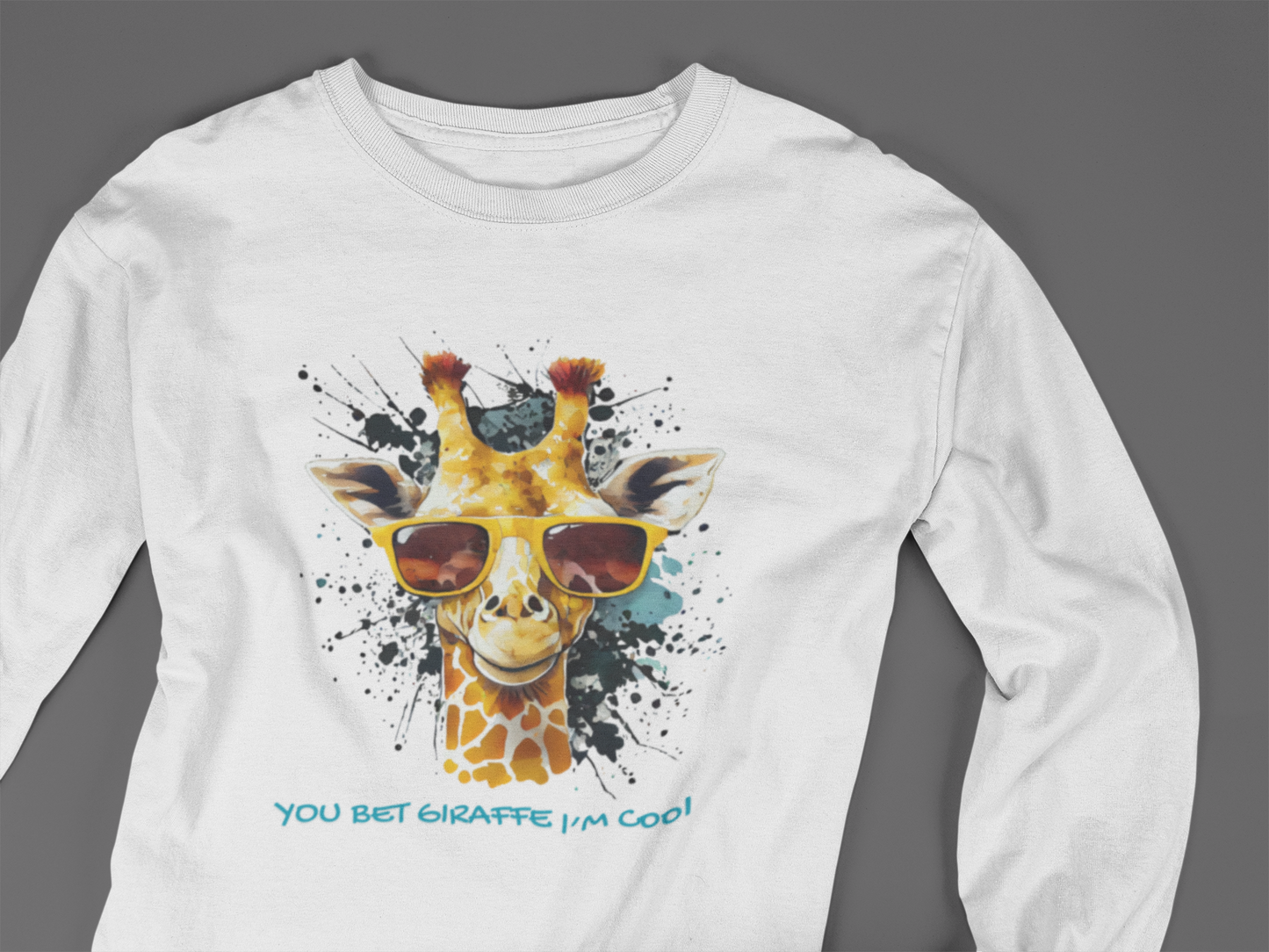 You Bet Giraffe I'm Cool - J&S Custom Prints