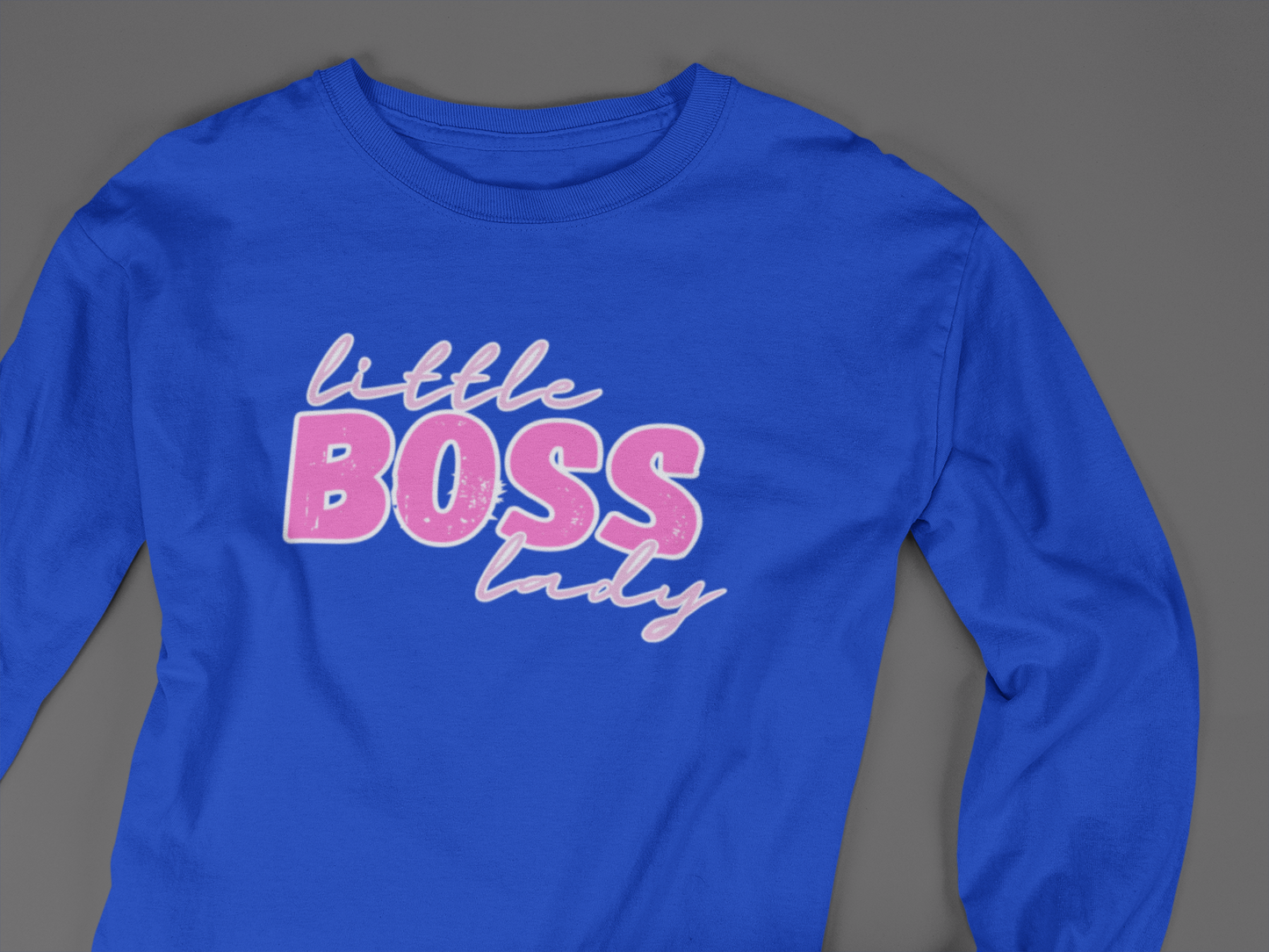 Little Boss Lady - J&S Custom Prints