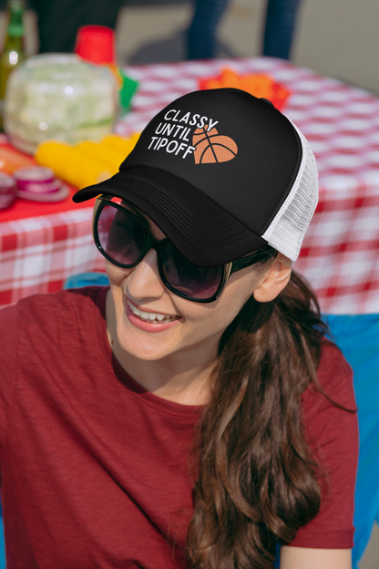 Classy Until Tipoff (DTF Printed Hat) - J&S Custom Prints