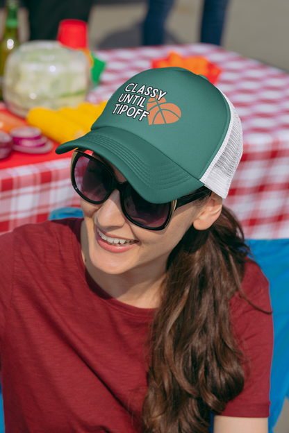 Classy Until Tipoff (DTF Printed Hat) - J&S Custom Prints