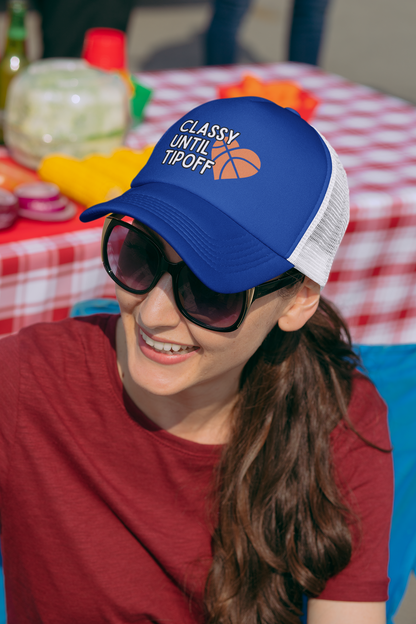 Classy Until Tipoff (DTF Printed Hat) - J&S Custom Prints