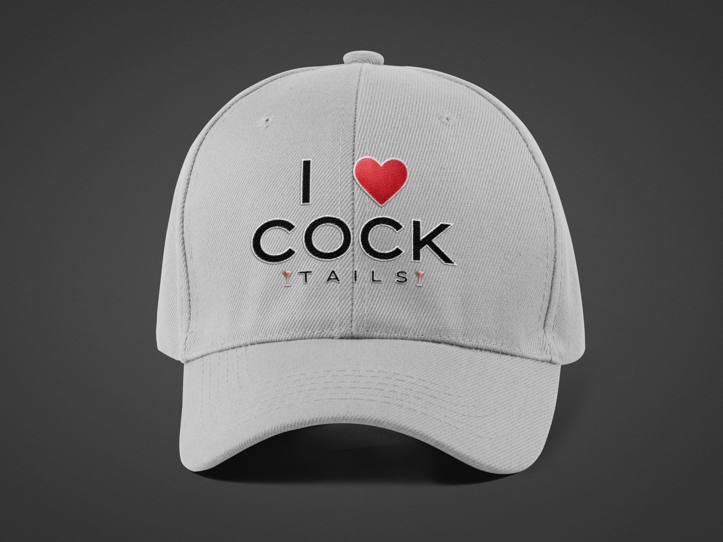 I Love Cocktails -- Simple Font (DTF Printed Hat)