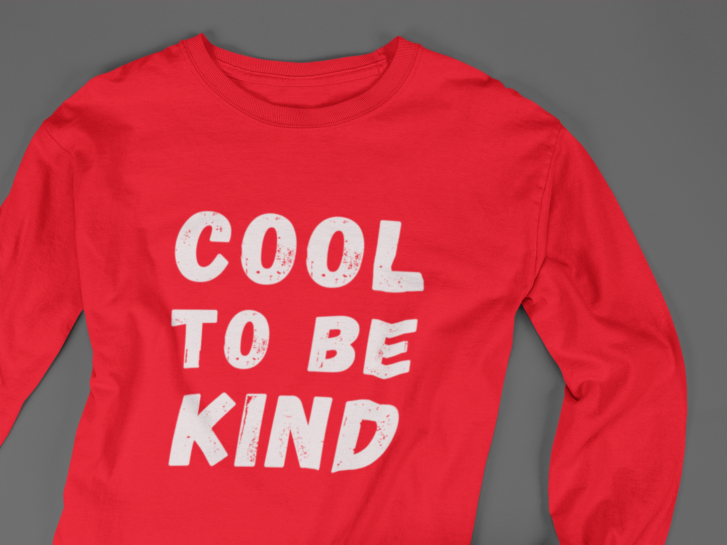 Cool To Be Kind - J&S Custom Prints