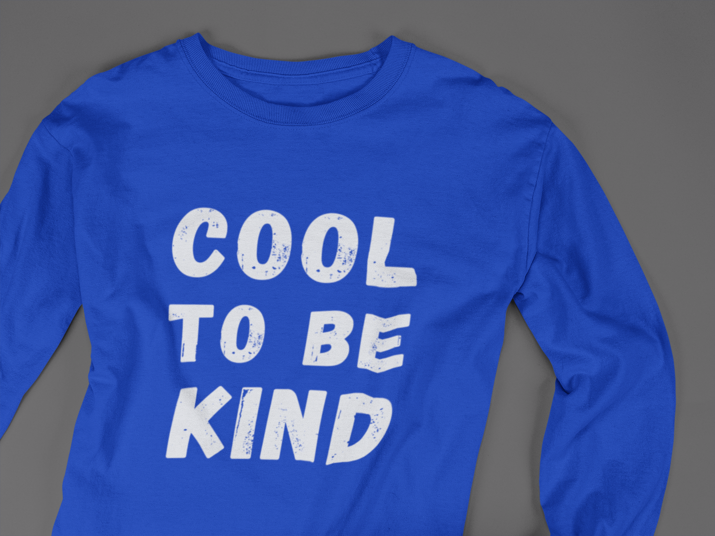 Cool To Be Kind - J&S Custom Prints