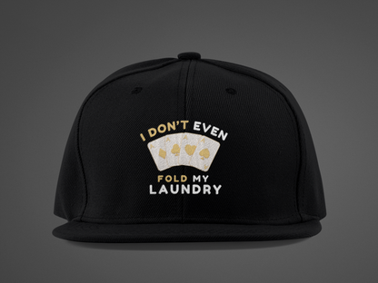Poker -- I Don't Fold (DTF Printed Hat)