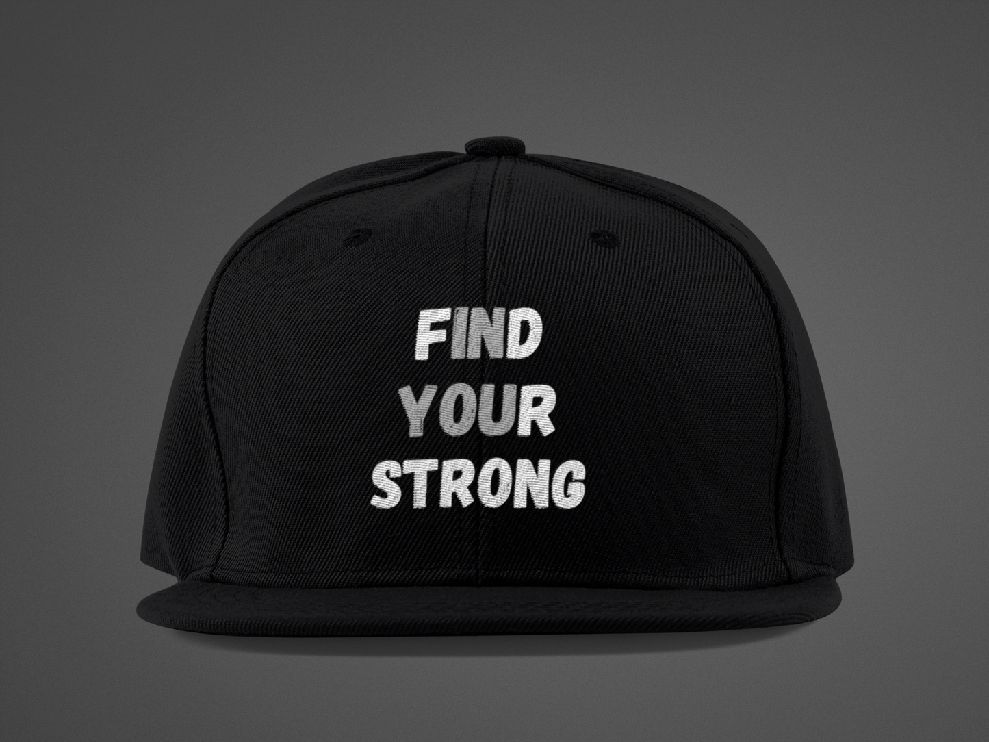 Find Your Strong (DTF Printed Hat)