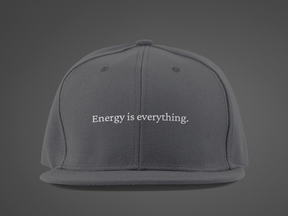 Energy is Everything  (DTF Printed Hat)