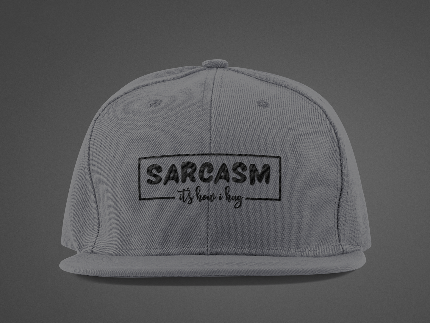 It's How I Hug (DTF Printed Hat)