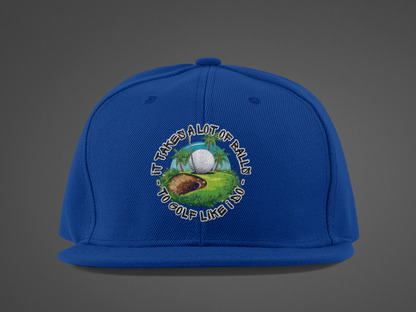 Golf Takes Balls (DTF Printed Hat)