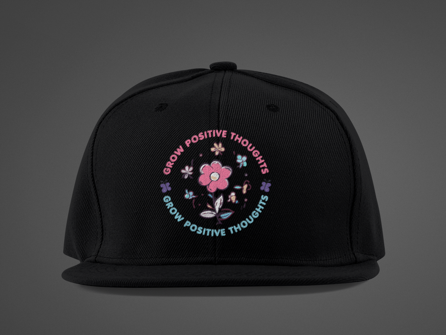 Grow Positive Thoughts (DTF Printed Hat)