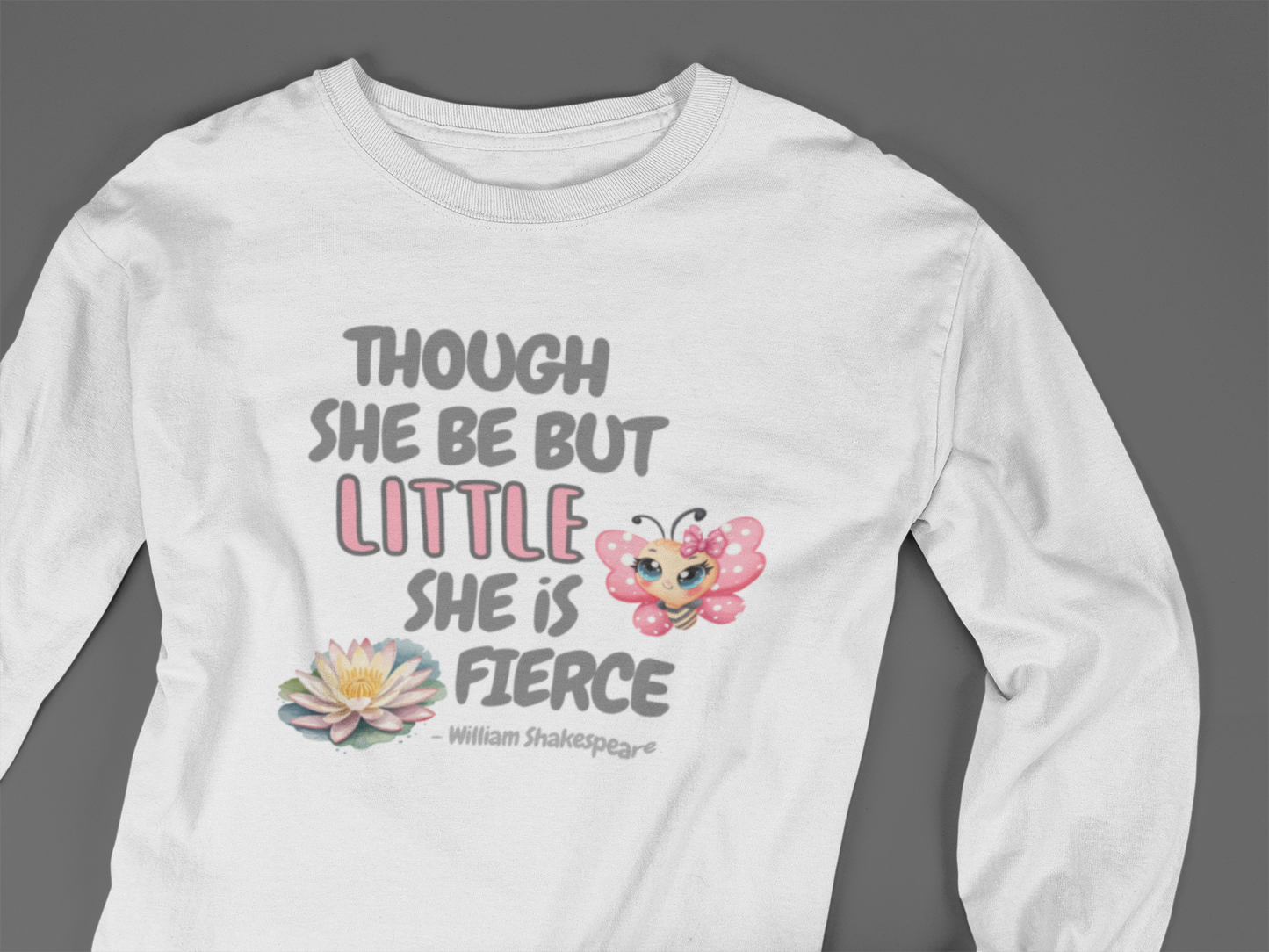 Little But Fierce - J&S Custom Prints