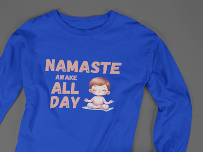 Namaste Awake All Day (girl) - J&S Custom Prints