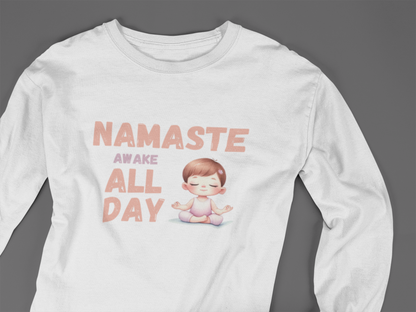 Namaste Awake All Day (girl) - J&S Custom Prints