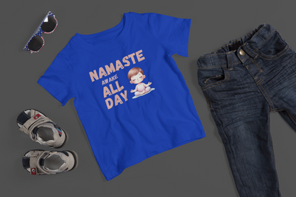 Namaste Awake All Day (girl) - J&S Custom Prints
