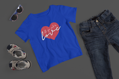 All You Need Is Love - J&S Custom Prints