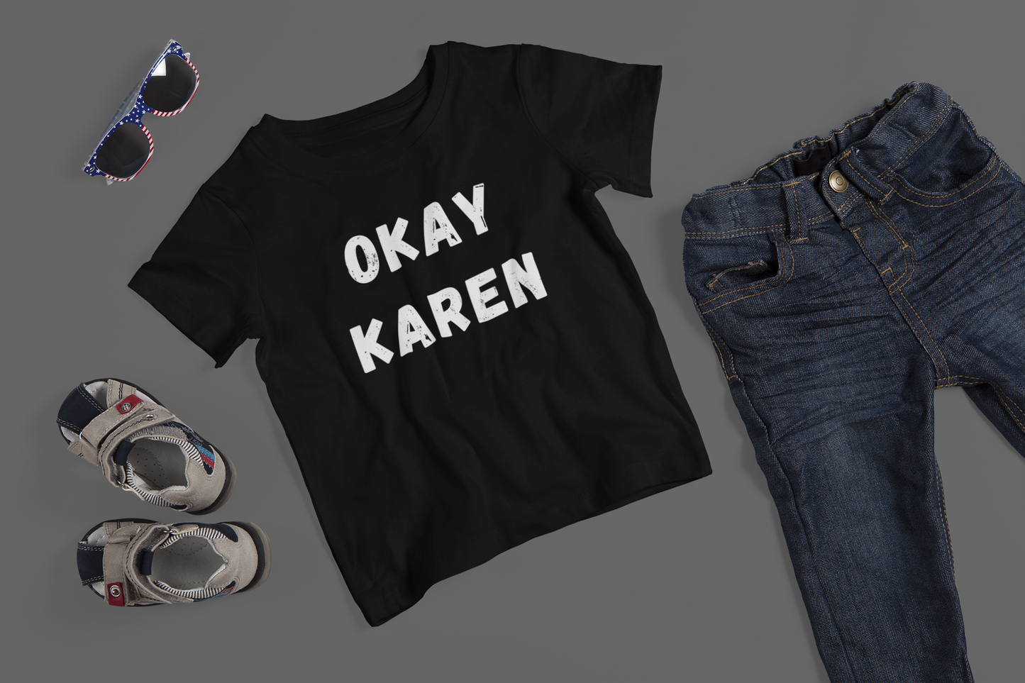 Okay Karen - J&S Custom Prints