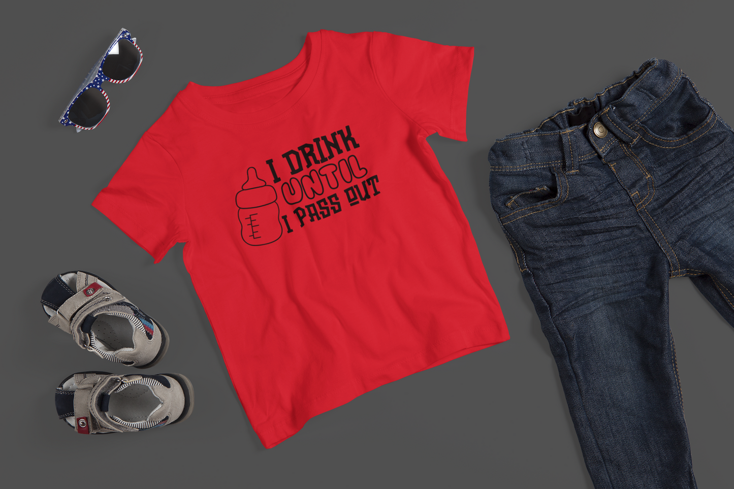 I Drink Until I Pass Out - J&S Custom Prints