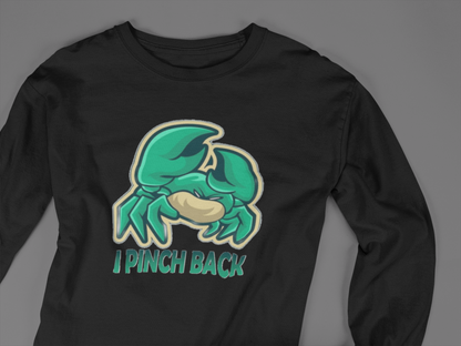I Pinch Back (Crabby Crab) - J&S Custom Prints