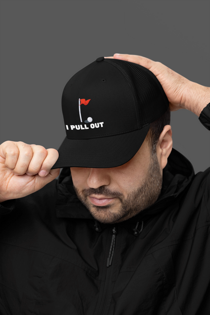 Golf -- "I Pull Out" [Without Grass Turf] (DTF Printed Hat)