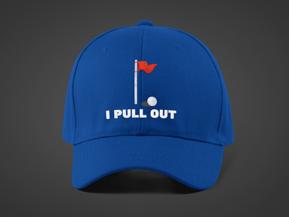 Golf -- "I Pull Out" [Without Grass Turf] (DTF Printed Hat)