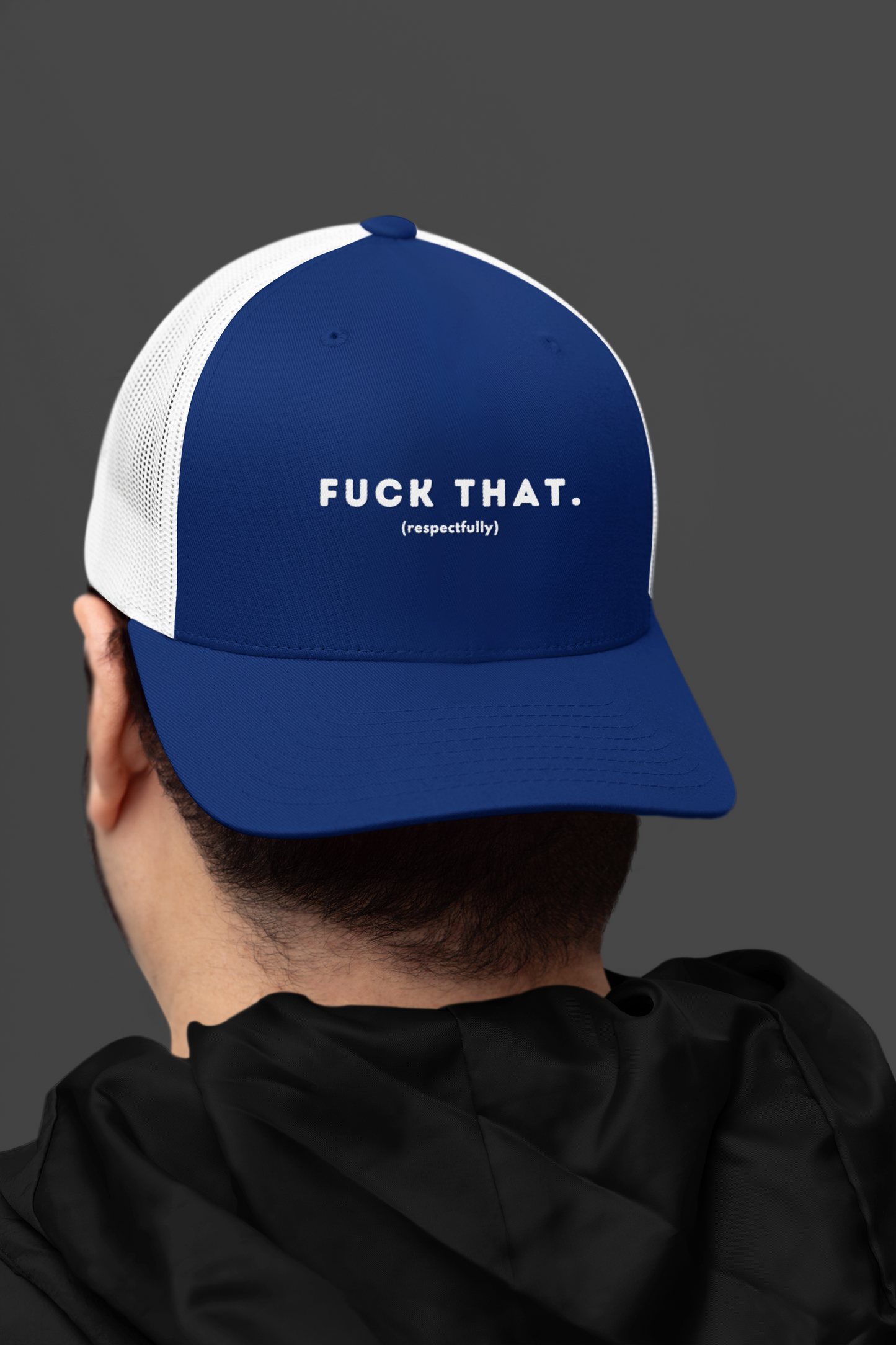 F*ck That (DTF Printed Hat)
