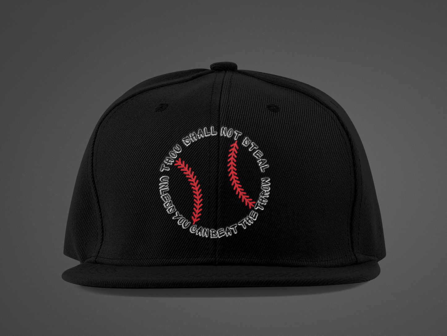 Thou Shall Not Steal (DTF Printed Hat) - J&S Custom Prints