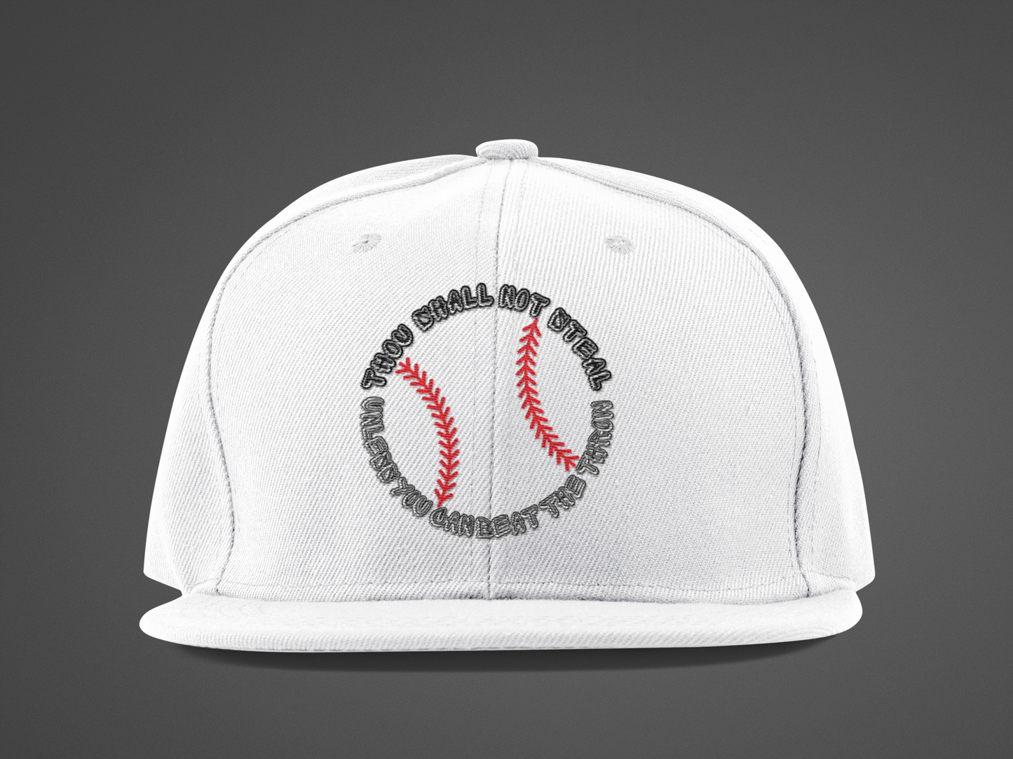 Thou Shall Not Steal (DTF Printed Hat) - J&S Custom Prints