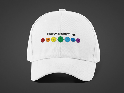Energy is Everything -- Chakras (DTF Printed Hat)