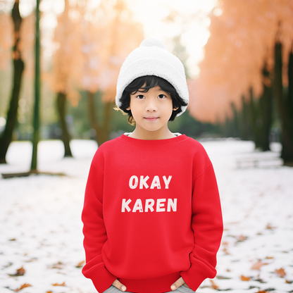 Okay Karen - J&S Custom Prints